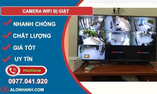 nguyên nhân camera wifi bị giật
