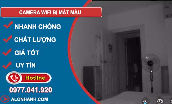 nguyên nhâncamera wifi bị mất màu