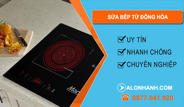 Sửa Bếp Từ Đông Hòa