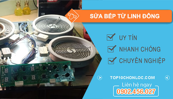 Sửa Bếp Từ Linh Đông