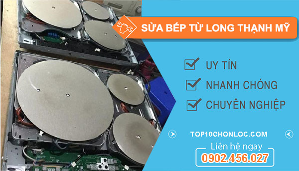 Sửa bếp từ Long Thạnh Mỹ