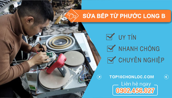 sửa bếp từ phước long b