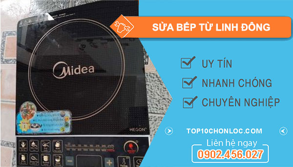 Sửa Bếp Từ Tại Linh Đông