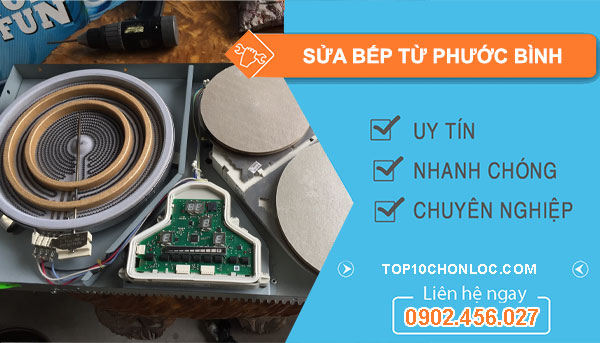 Sửa Bếp Từ Tại Phước Bình
