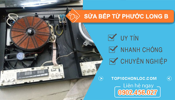 sửa bếp từ tại phước long b