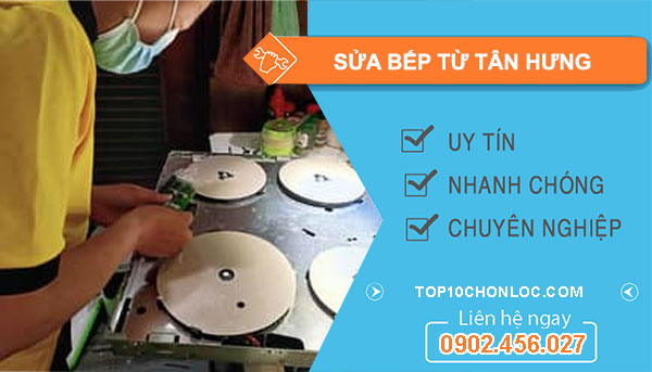 Sửa Bếp Từ Tại Tân Hưng