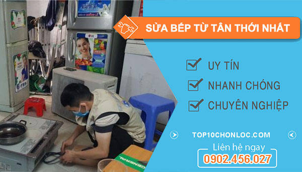 Sửa Bếp Từ Tân Thới Nhất