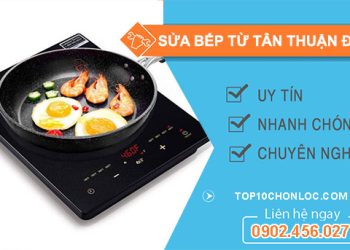 Sửa Bếp Từ Tại Tân Thuận Đông