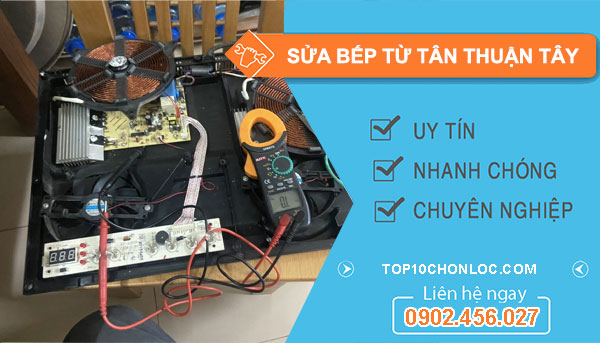 sửa bếp từ tại tân thuận tây