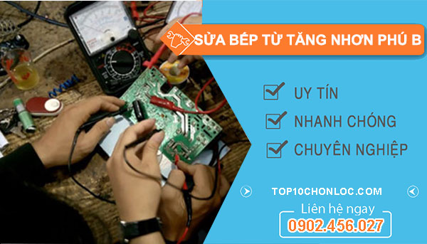 Sửa Bếp Từ Tại Tăng Nhơn Phú B