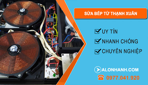 sửa bếp từ tại thạnh xuận