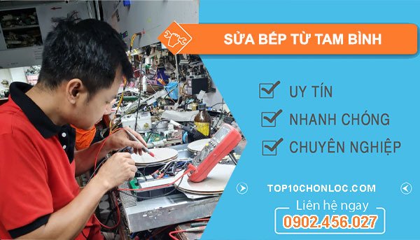 Sửa Bếp Từ Tam Bình