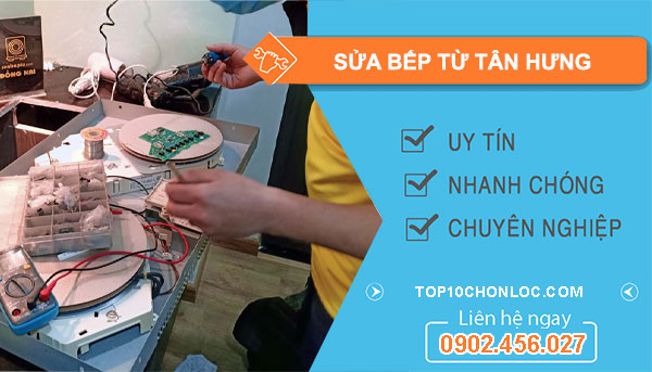 Sửa Bếp Từ Tân Hưng