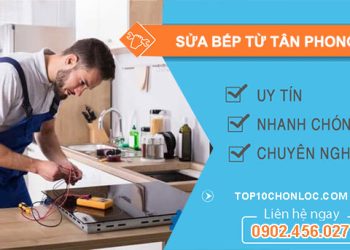 Sửa Bếp Từ Tân Phong