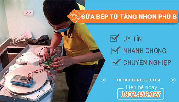 Sửa Bếp Từ Tăng Nhơn Phú B