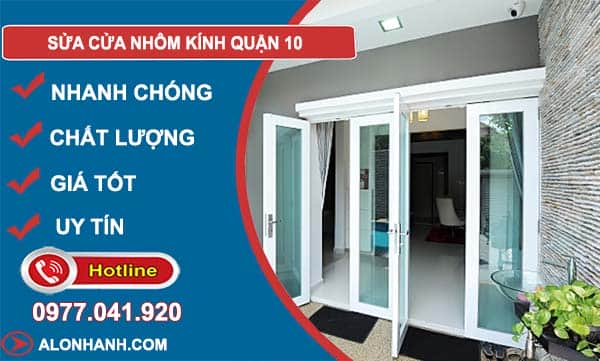 sửa cửa nhôm kính quận 10