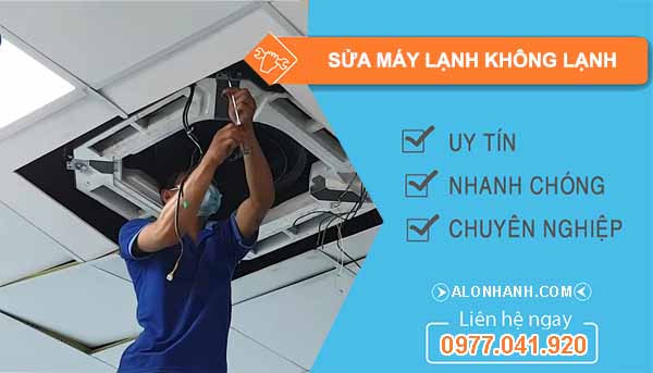 Sửa máy lạnh không lạnh