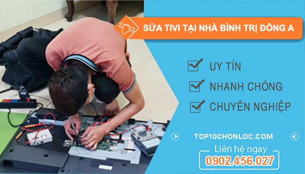 sửa tivi tại nhà ở bình trị đông a
