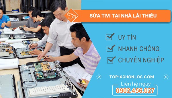 Sửa Tivi Tại Nhà ở Lái Thiêu