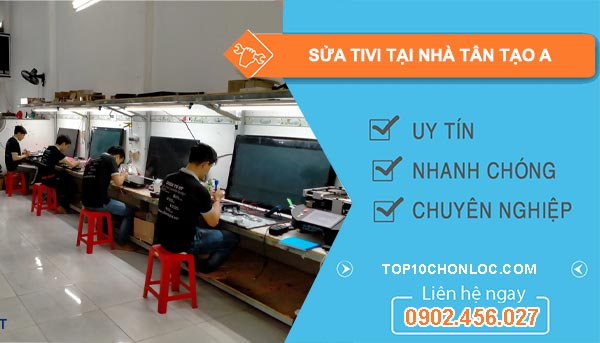 sửa tivi tại nhà ở tân tạo a
