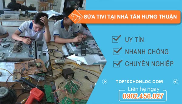 thợ sửa tivi tại nhà tân hưng thuận 