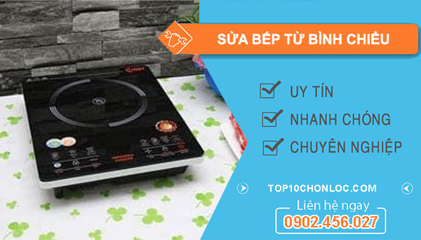 Thợ Sửa Bếp Từ Bình Chiểu
