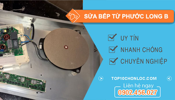 thợ sửa bếp từ phước long b