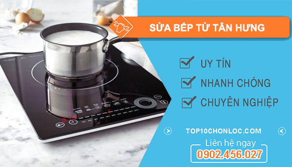 Thợ Sửa Bếp Từ Tân Hưng