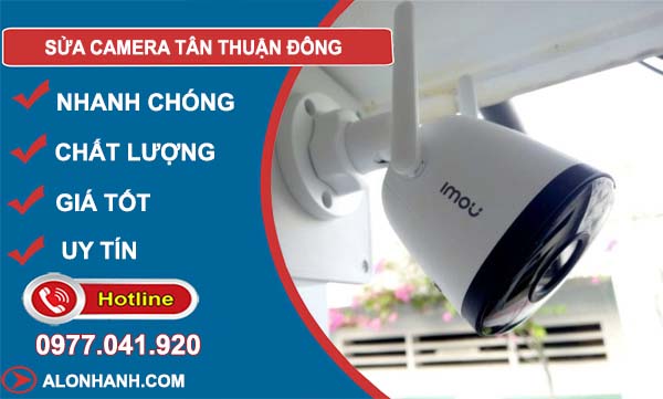 thợ sửa camera tân thuận đông
