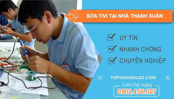 thợ sửa tivi tại nhà thạnh xuân