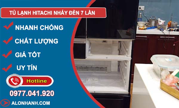tủ lạnh hitachi nháy đèn 7 lần