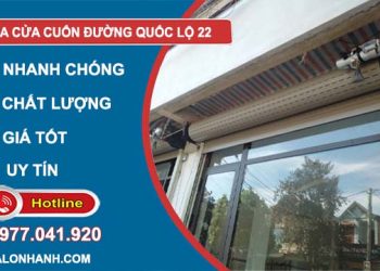 dịch vụ sửa cửa cuốn đường quốc lộ 22