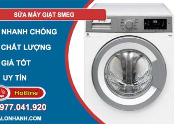 dịch vụ sửa máy giặt smeg