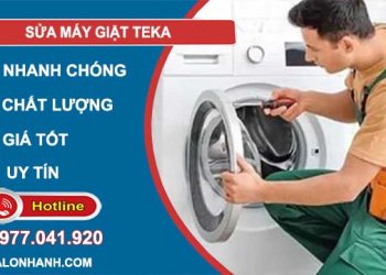 dịch vụ sửa máy giặt teka
