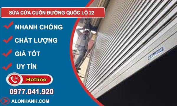 sửa cửa cuốn đường quốc lộ 22