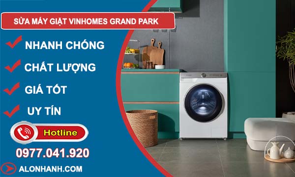 sửa máy giặt Vinhomes Grand Park