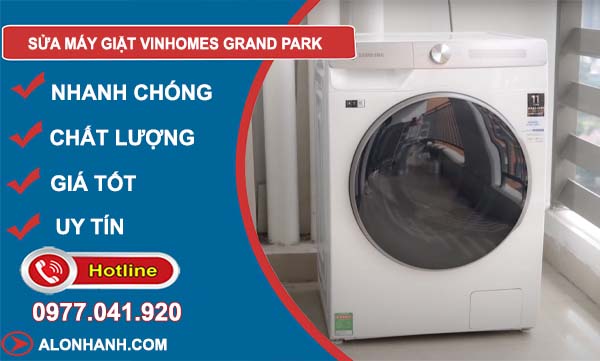 thợ sửa máy giặt Vinhomes Grand Park