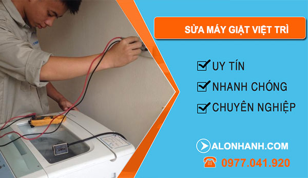 Sửa máy giặt tại Việt Trì
