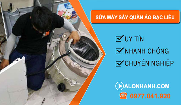 Sửa Máy Sấy Quần Áo Bạc Liêu