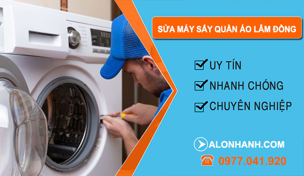Sửa Máy Sấy Quần Áo Lâm Đồng