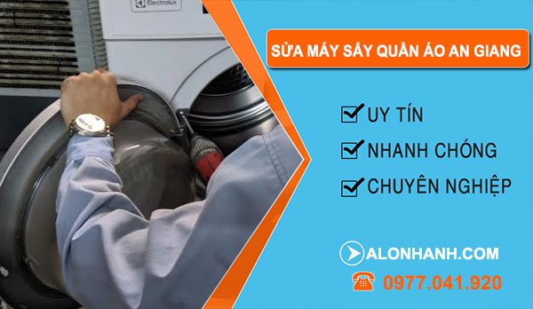 Sửa Máy Sấy Quần Áo Tại An Giang