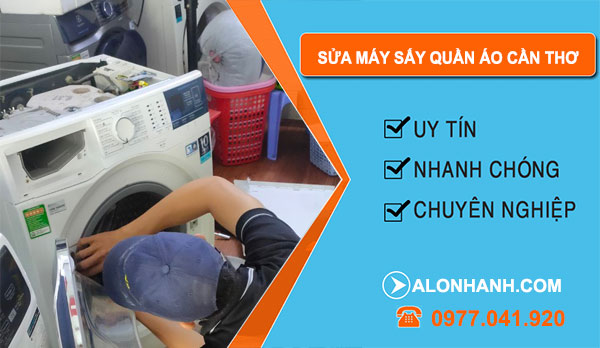 Sửa Máy Sấy Quần Áo Tại Cần Thơ