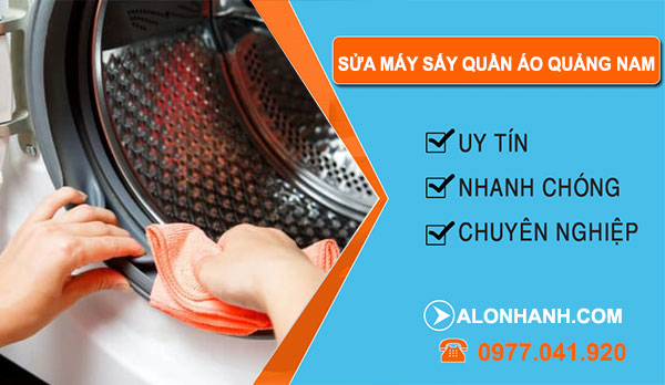 Sửa Máy Sấy Quần Áo Tại Quảng Nam