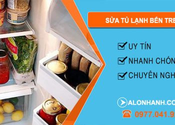 Sửa Tủ Lạnh Bến Tre