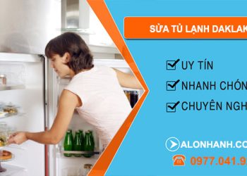 Sửa Tủ Lạnh DakLak