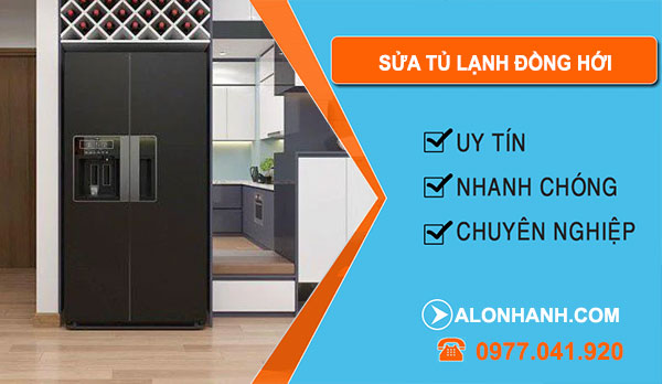Sửa Tủ Lạnh Đồng Hới