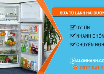 Sửa Tủ Lạnh Hải Dương