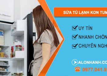Sửa Tủ Lạnh Kon Tum