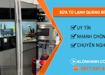 Sửa Tủ Lạnh Quảng Bình
