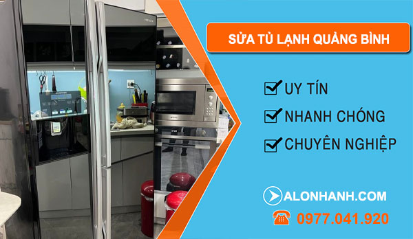 Sửa Tủ Lạnh Quảng Bình
